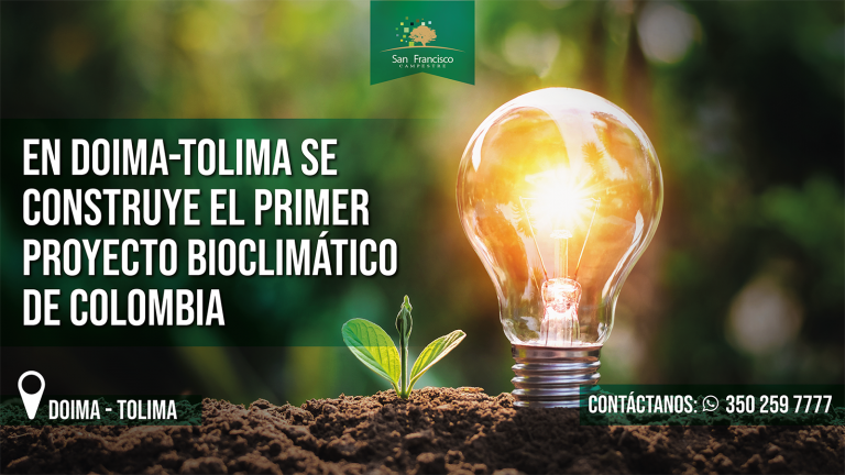 En Doima-Tolima se construye el primer proyecto bioclimático de Colombia